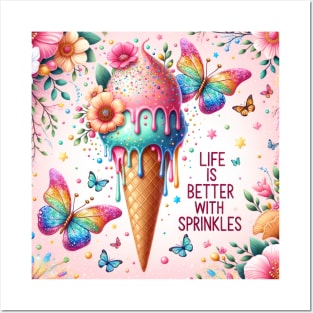 Life Is Better With Sprinkles Posters and Art